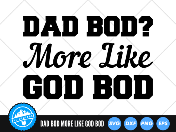 Dad Bod SVG Funny Dad Cut File Review