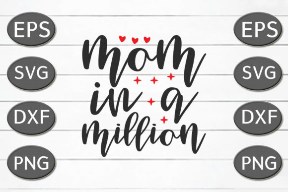 Review: Funny Mom Svg Design, Mom in a Million
