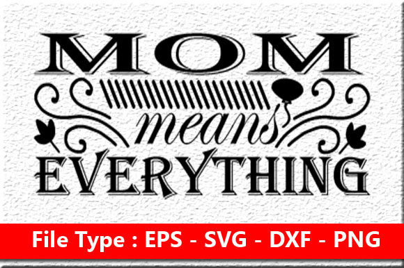 Review: Funny Mom SVG for Embroidery